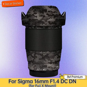 За SIGMA 16mm F1.4 DC DN за Fuji X Mount обектив стикер защитна кожа Decal винил обвивам филм против надраскване протектор палто