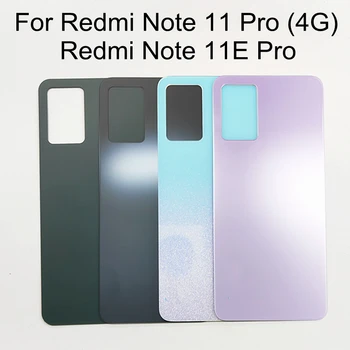 За Xiaomi Redmi Note 11E Pro батерия задния капак Redmi 11 Pro 4G подмяна на корпуса на вратите